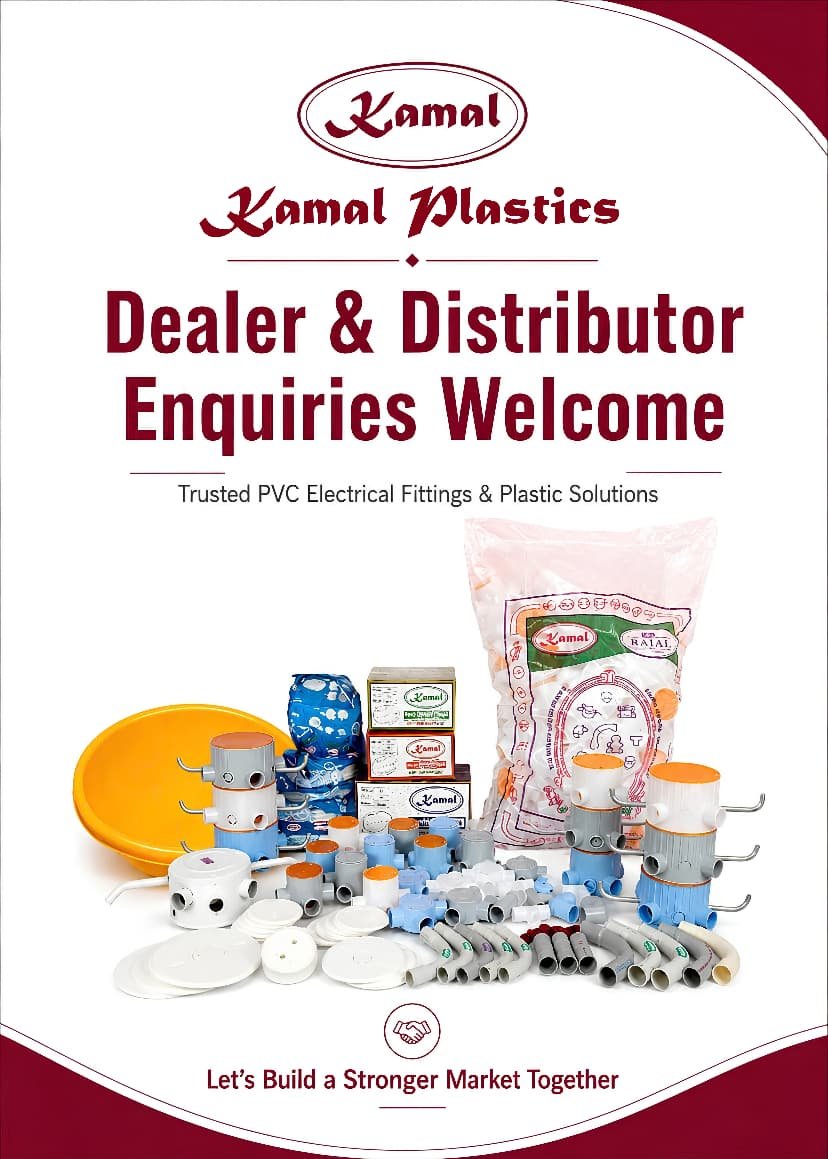 Kamal Plastics - Dealer & Distributor Enquiries Welcome
